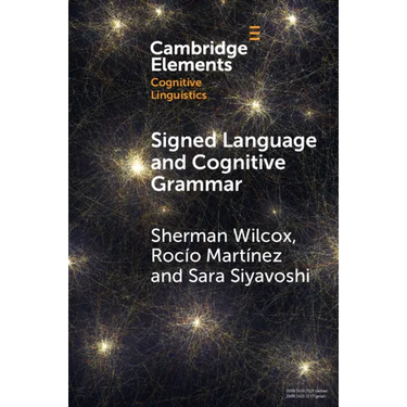 Signed Language and Cognitive Grammar