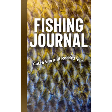 Fishing Journal: Catch 'em and Record 'em
