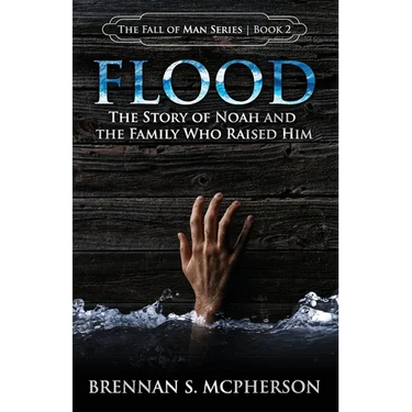 Flood: The Story of Noah and the Family Who Raised Him