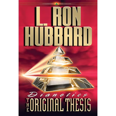 Dianetics: The Original Thesis