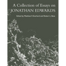A Collection of Essays on Jonathan Edwards