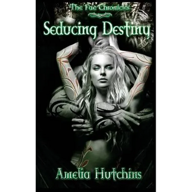 Seducing Destiny
