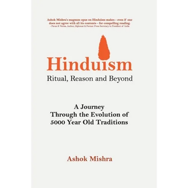 Hinduism - Ritual, Reason and Beyond
