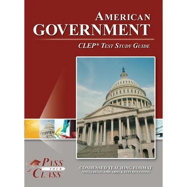 American Government CLEP Test Study Guide