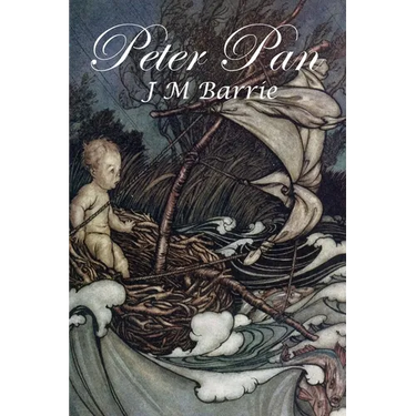 Peter Pan: The Boy Who Wouldn't Grow Up