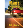 Malice: The Tenth Pete Culnane Mystery