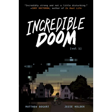Incredible Doom: A Graphic Novel