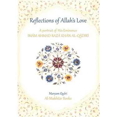Reflections of Allah's Love