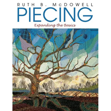 Piecing: Expanding the Basics
