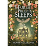 The Forest Where the Phoenix Sleeps