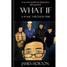 What If.A walk through time