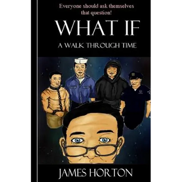 What If.A walk through time