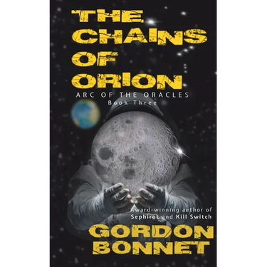 The Chains of Orion: A paranormal post-apocalyptic thriller