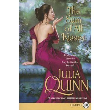 The Sum of All Kisses: A Smythe-Smith Quartet