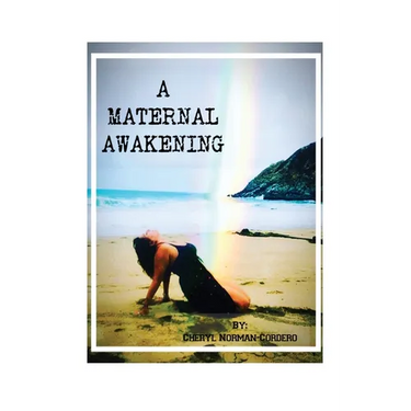 A Maternal Awakening