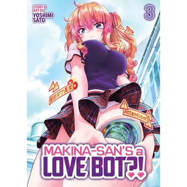 Makina-San's a Love Bot?! Vol. 3
