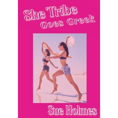 She Tribe Goes Greek