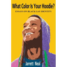 What Color Is Your Hoodie?