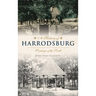History of Harrodsburg: Saratoga of the South