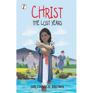 Christ: The Lost Years