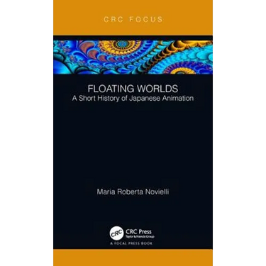 Floating Worlds: A Short History of Japanese Animation