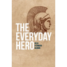 The Everyday Hero