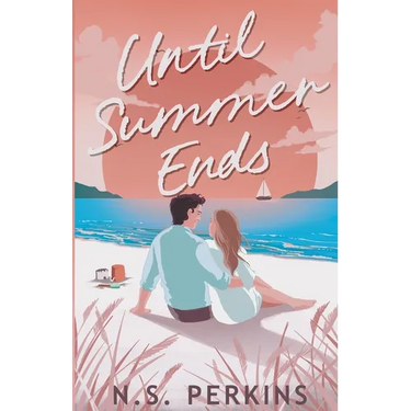 Until Summer Ends