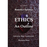 Ethics: An Outline