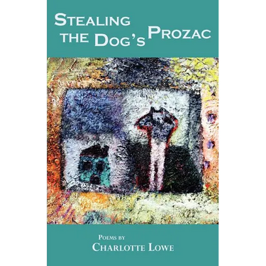 Stealing the Dog's Prozac