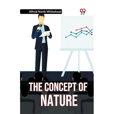 The Concept Of Nature