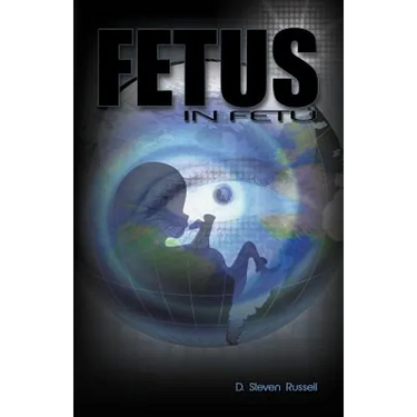 A Fetus in Fetu