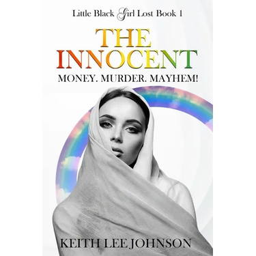 Little Black Girl Lost: Book 1: The Innocent