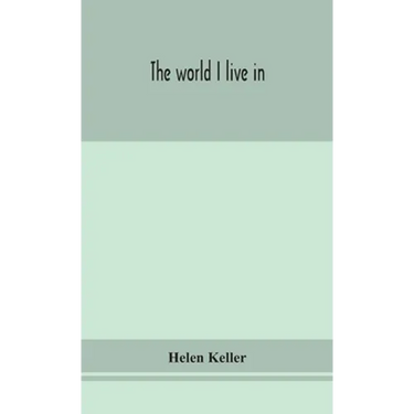 The World I Live In