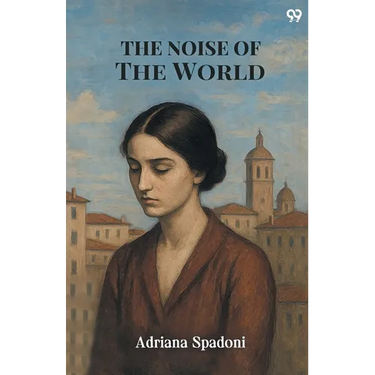 The Noise Of The World