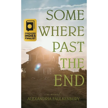 Somewhere Past The End