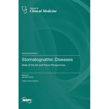 Stomatognathic Diseases: State of the Art and Future Perspectives