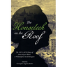 The Houseleek on the Roof: The 1874-1876 Diary of Anna Keyser Baker, a Philadelphia Swedenborgian