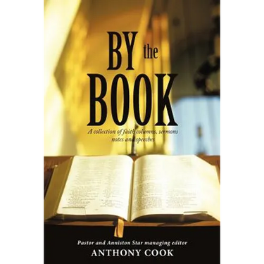 By The Book: A collection of faith columns, sermons notes and speeches