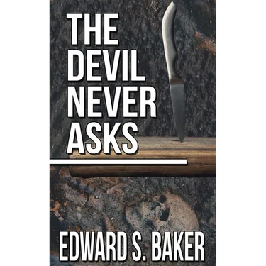 The Devil Never Asks