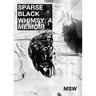 Sparse Black Whimsy: "A Memoir"