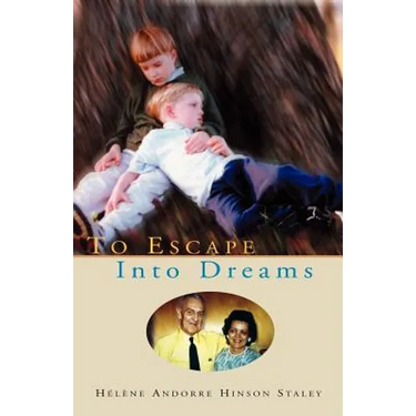 To Escape Into Dreams
