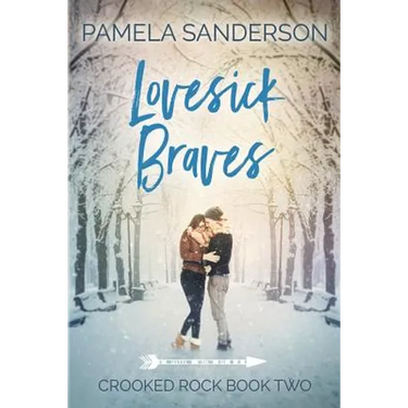 Lovesick Braves: Crooked Rock Book 2
