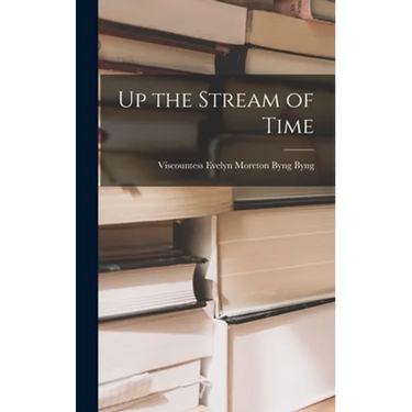 Up the Stream of Time