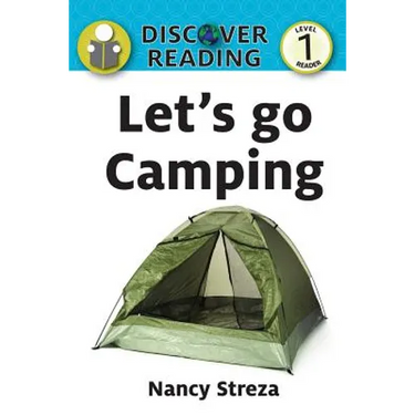 Let's go Camping: Level 1 Reader