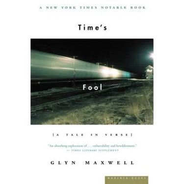 Time's Fool: A Tale in Verse