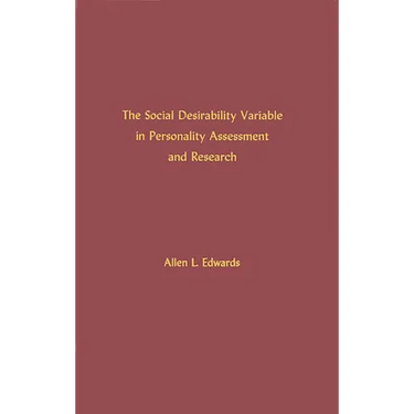 The Social Desirability Variable in Personality Assessment and Research