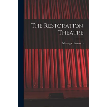 The Restoration Theatre