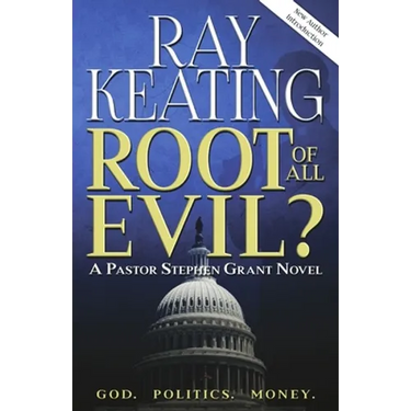 Root of All Evil?: A Pastor Stephen Grant Novel
