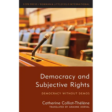 Democracy and Subjective Rights: Democracy Without Demos