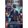 Goblins, Dames, Booze & Bullets